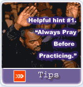 HelpFul Hint, Always Pray before practicing